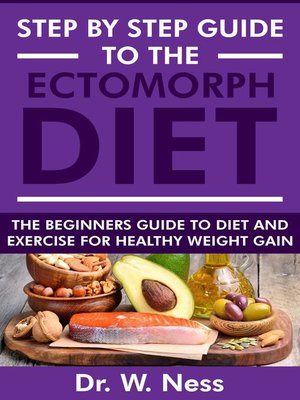 cover image of Step by Step Guide to the Ectomorph Diet
